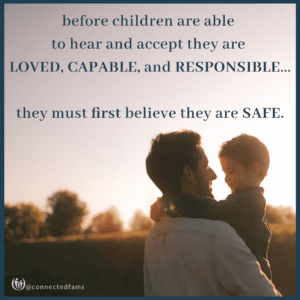 Why Safety Is Crucial for Adoptive Families 11 First believe they are safe